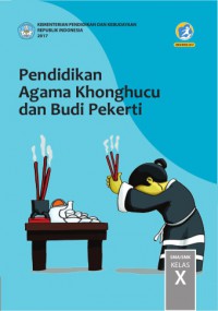 PENDIDIKAN AGAMA KHONGHUCHU DAN BUDI PEKERTI X REVISI 2017