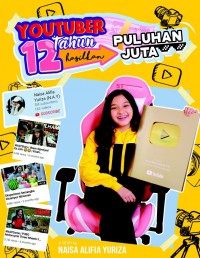 youtuber 12 tahun hasilkan puluhan juta