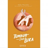 Tumbuh dari luka