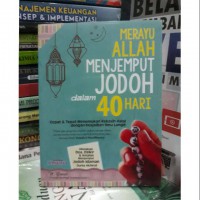 Merayu Allah Menjeput jodoh dalam 40 hari