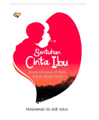 Sentuhan Cinta Ibu