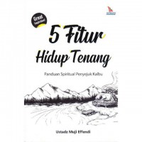 5 Fitur hidup tenang