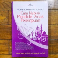 Cara Nabi mendidik anak perempuan