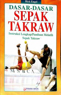 Dasar-dasar Sepak Takraw