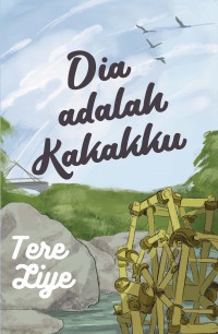 dia adalah kakakku