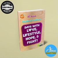 Days with love,lifestyle,hope,&fight !