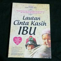 Lautan cinta kasih Ibu