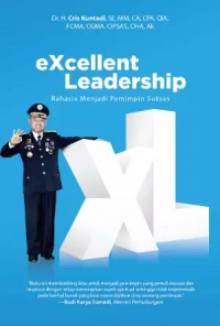 Excellent leadership rahasia menjadi pemimpin sukses