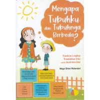 Mengapa tubuhku dan tubuhnya berbeda