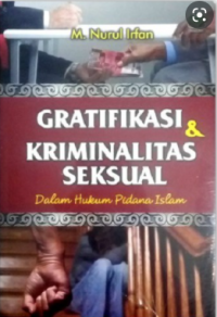 gratifikasi dan kriminalitas seksual