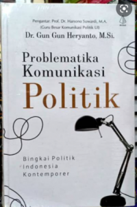 problematika komunikasi politik