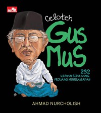 Celoteh gus mus