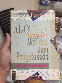 Al quran berbicara tentang akal dan ilmu pengetahuan