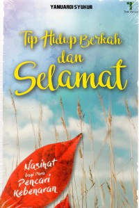 Tip hidup berkah dan selamat