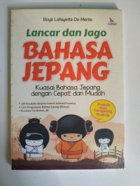 Lancar dan Jago Bahasa Jepang kuasai Bahasa jepang dengan cepat dan mudah