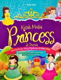 Kisah mulia Princess di dunia