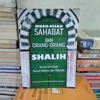 Kisah kisah sahabatdan orang orang shalih