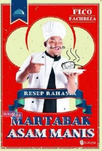 Resep rahasia martabak asam manis