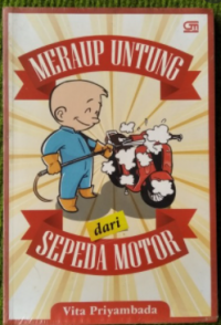 meraup untung dari sepeda montor