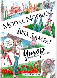 modal ngeblog bisa sampai yurop