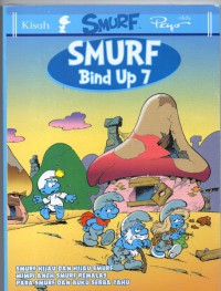 Smurf bind up 7