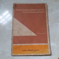 Penggunaan bahasa ragam tulis dalam penyusunan karya ilmiah