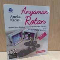 Aneka kreasi anyaman rotan