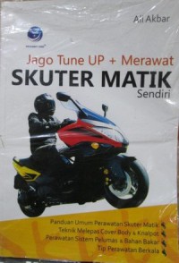 Jago Tune Up+ Merawat Skuter Matic Sendiri