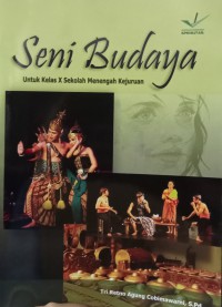 Seni budaya untuk kelas x smk