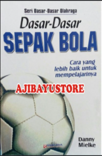 Dasar-Dasar Sepak Bola