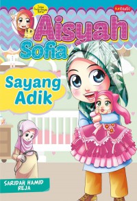 Aisyah sofia sayang adik