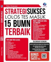 Strategi sukses lolos tes masuk 15 BUMN