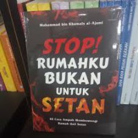 Stop rumahku bukan untuk setan