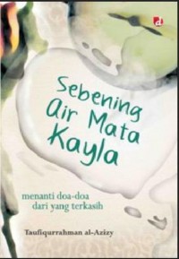 Sebening air mata kayla