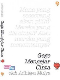 Gege mengejar cinta